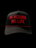 BLACK NO MUDDING NO LIFE HAT