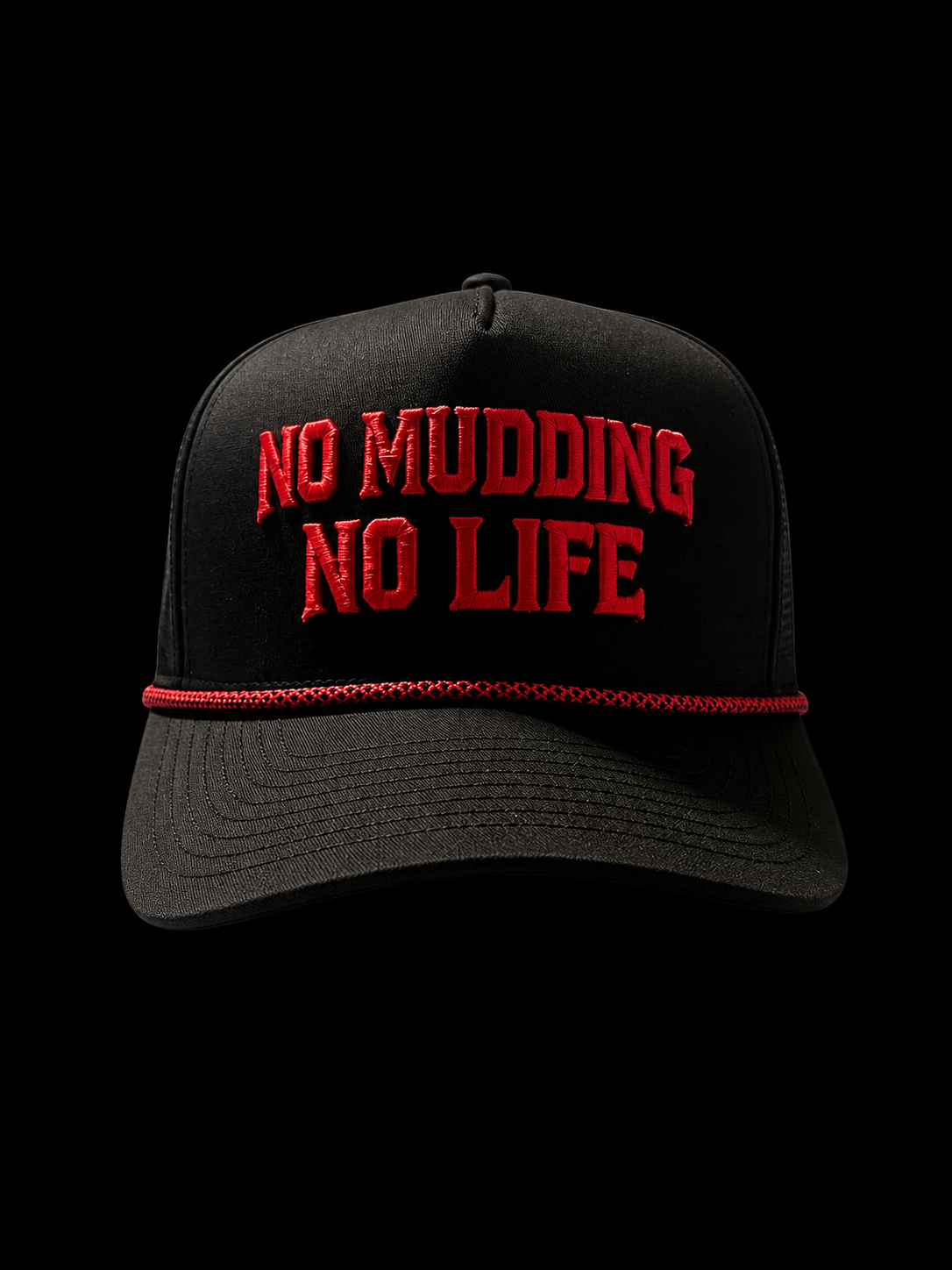 BLACK NO MUDDING NO LIFE HAT
